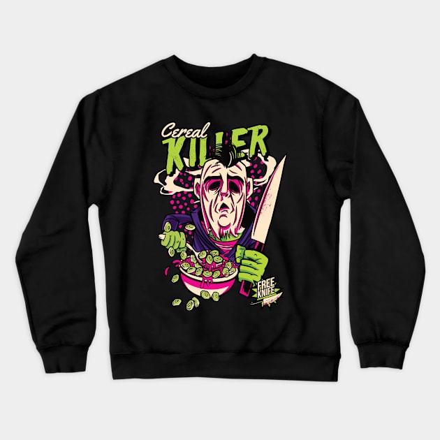 Cereal Killer Funny Horror Humor Crewneck Sweatshirt by Visual Vibes